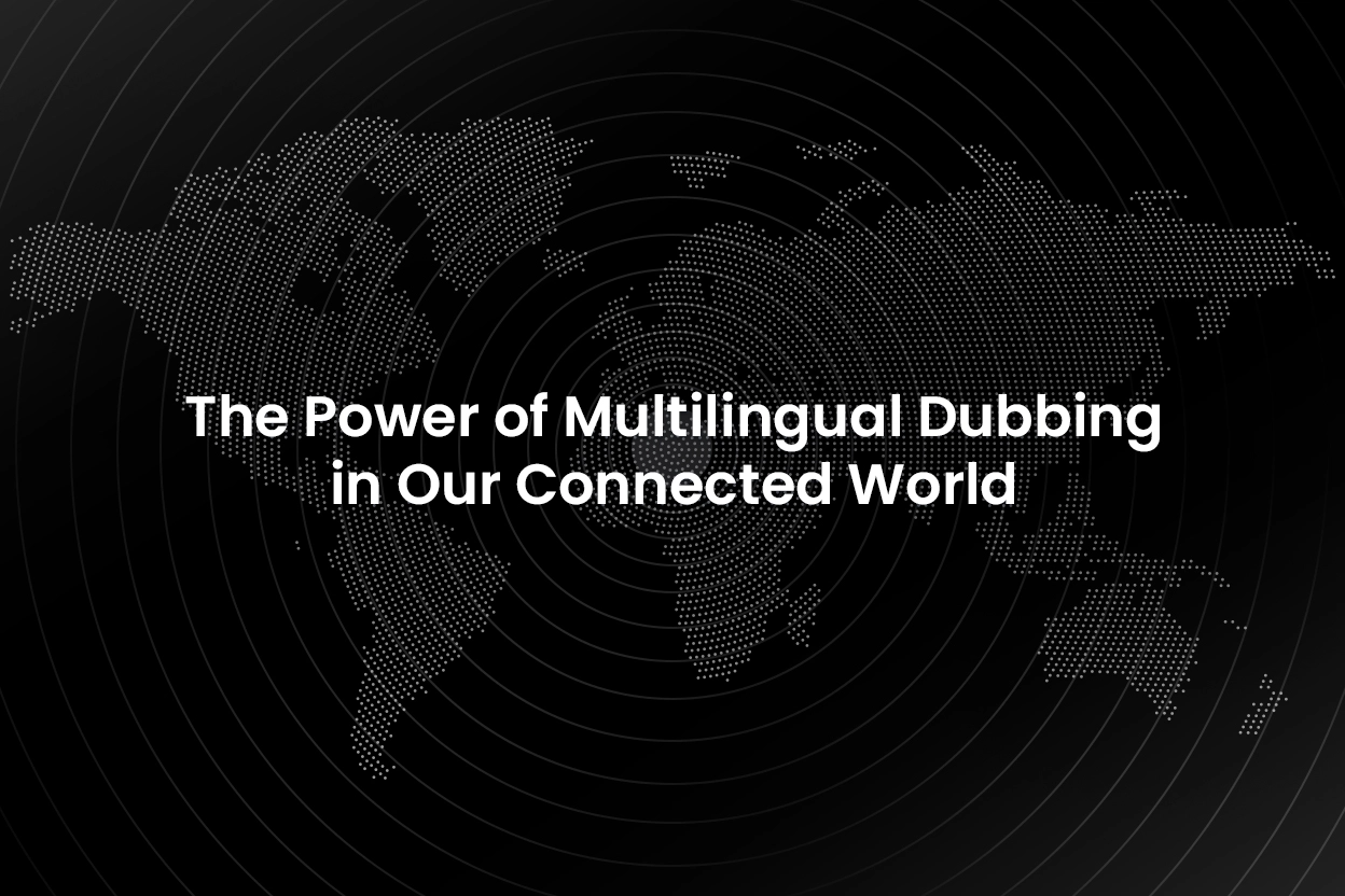 Multilingual Dubbing - Sukudo Studios