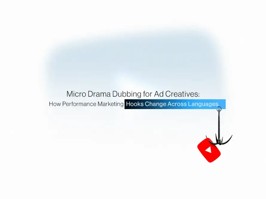 Micro drama performance marketing ad creative dubbing, multi-language hooks for Instagram and Facebook campaigns